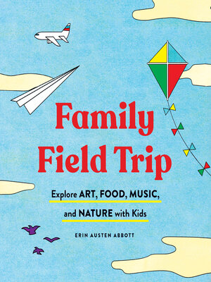 cover image of Family Field Trip